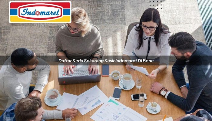 Daftar Kerja Sekarang Kasir Indomaret di Bone Tahun 2025