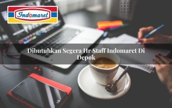dibutuhkan segera hr staff indomaret di depok 1749827714