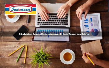 Dibutuhkan Segera Kasir Indomaret di Kota Tangerang Selatan Tahun 2025 3 dibutuhkan segera kasir indomaret di kota tangerang selatan 1748955085