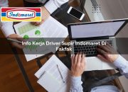 Info Kerja Driver / Supir Indomaret di Fakfak Tahun 2025 8 Info Kerja Driver / Supir Indomaret di Fakfak Tahun 2025