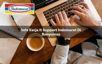 info kerja it support indomaret di banyumas 1749841516
