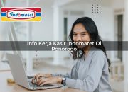 Info Kerja Kasir Indomaret di Ponorogo Tahun 2025 8 Info Kerja Kasir Indomaret di Ponorogo Tahun 2025
