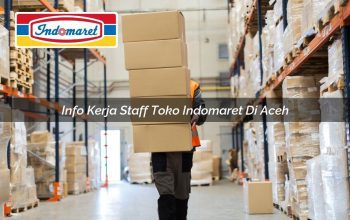 info kerja staff toko indomaret di aceh 1749623337