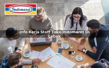 Info Kerja Staff Toko Indomaret di Lebak Tahun 2025