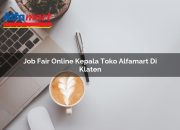 Job Fair Online Kepala Toko Alfamart di Klaten Tahun 2025 25 Job Fair Online Kepala Toko Alfamart di Klaten Tahun 2025