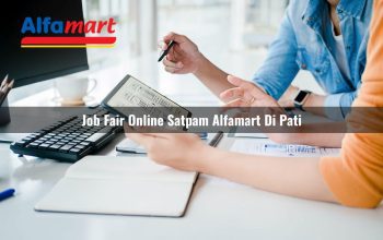 job fair online satpam alfamart di pati 1749952598