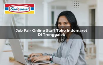 job fair online staff toko indomaret di trenggalek 1749623293