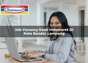 Job Vacancy Kasir Indomaret di Kota Bandar Lampung Tahun 2025 6 Job Vacancy Kasir Indomaret di Kota Bandar Lampung Tahun 2025