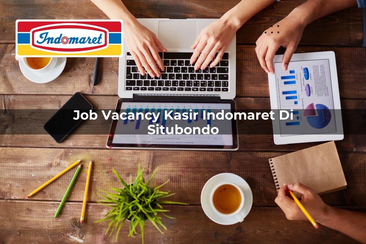 job vacancy kasir indomaret di situbondo 1749615260