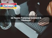 Job Vacancy Pramuniaga Indomaret di Pekalongan Tahun 2025 9 Job Vacancy Pramuniaga Indomaret di Pekalongan Tahun 2025