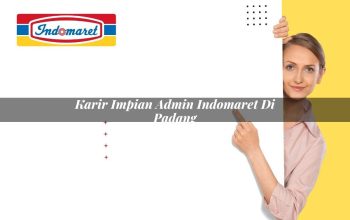 karir impian admin indomaret di padang 1749820077
