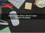 Karir Impian Driver SIM B1 Umum Alfamart di Batang Tahun 2025 12 Karir Impian Driver SIM B1 Umum Alfamart di Batang Tahun 2025