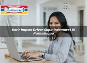 Karir Impian Driver / Supir Indomaret di Purbalingga Tahun 2025 9 Karir Impian Driver / Supir Indomaret di Purbalingga Tahun 2025