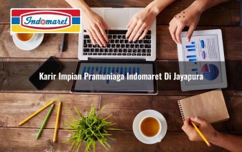 Karir Impian Pramuniaga Indomaret di Jayapura Tahun 2025 3 karir impian pramuniaga indomaret di jayapura 1749797876