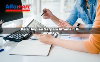 Karir Impian Satpam Alfamart di Surabaya Tahun 2025 4 karir impian satpam alfamart di surabaya 1749954508