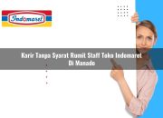 Karir Tanpa Syarat Rumit Staff Toko Indomaret di Manado Tahun 2025 10 Karir Tanpa Syarat Rumit Staff Toko Indomaret di Manado Tahun 2025