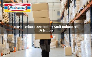 Karir Terbaru Accounting Staff Indomaret di Jember Tahun 2025 4 karir terbaru accounting staff indomaret di jember 1749836834