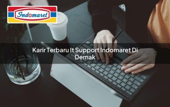 Karir Terbaru IT Support Indomaret di Demak Tahun 2025 4 karir terbaru it support indomaret di demak 1749846553