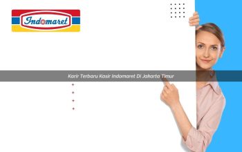 Karir Terbaru Kasir Indomaret di Jakarta Timur Tahun 2025 5 karir terbaru kasir indomaret di jakarta timur 1748954394