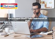 Kerja Cepat Staff Toko Indomaret di Pati Tahun 2025 7 Kerja Cepat Staff Toko Indomaret di Pati Tahun 2025