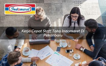 kerja cepat staff toko indomaret di pekanbaru 1749625140