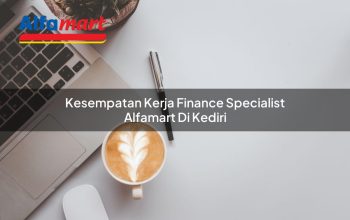 kesempatan kerja finance specialist alfamart di kediri 1750156149