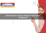 Kesempatan Kerja Helper Indomaret di Bantul Tahun 2025 8 Kesempatan Kerja Helper Indomaret di Bantul Tahun 2025
