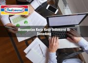 Kesempatan Kerja Kasir Indomaret di Sumedang Tahun 2025 8 Kesempatan Kerja Kasir Indomaret di Sumedang Tahun 2025
