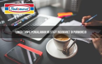 Loker Tanpa Pengalaman HR Staff Indomaret di Purworejo Tahun 2025