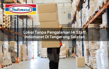 loker tanpa pengalaman hr staff indomaret di tangerang selatan 1749827595