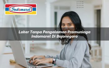 loker tanpa pengalaman pramuniaga indomaret di bojonegoro 1749798369