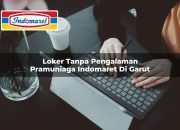 Loker Tanpa Pengalaman Pramuniaga Indomaret di Garut Tahun 2025 11 Loker Tanpa Pengalaman Pramuniaga Indomaret di Garut Tahun 2025