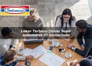 Loker Terbaru Driver / Supir Indomaret di Samarinda Tahun 2025 9 Loker Terbaru Driver / Supir Indomaret di Samarinda Tahun 2025