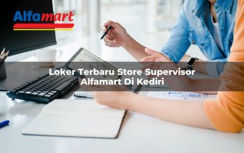 loker terbaru store supervisor alfamart di kediri 1749971547