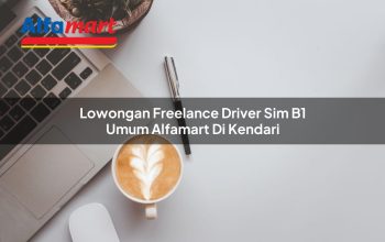 lowongan freelance driver sim b1 umum alfamart di kendari 1749978792