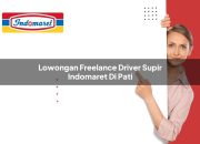 Lowongan Freelance Driver / Supir Indomaret di Pati Tahun 2025 8 Lowongan Freelance Driver / Supir Indomaret di Pati Tahun 2025