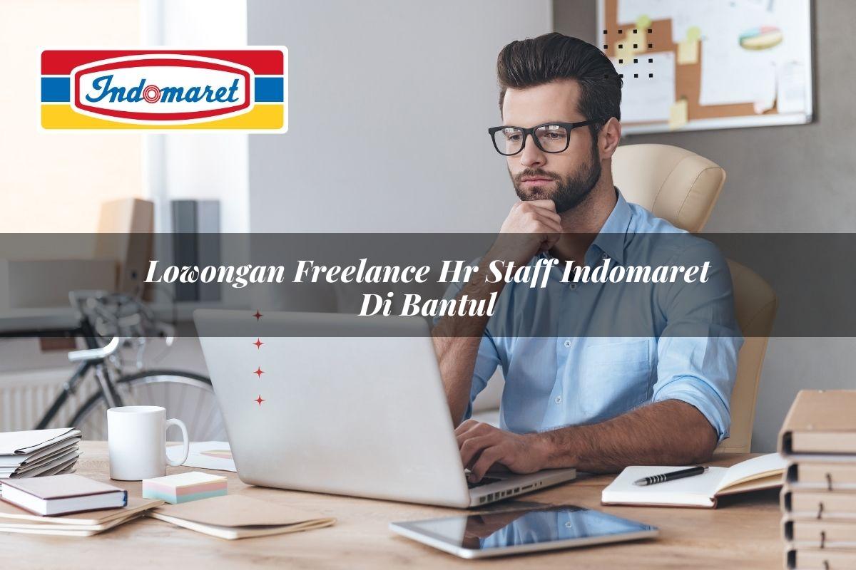 lowongan freelance hr staff indomaret di bantul 1749827116