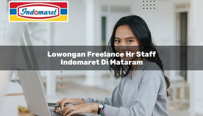 Lowongan Freelance HR Staff Indomaret di Mataram Tahun 2025