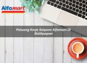 Peluang Kerja Satpam Alfamart di Balikpapan Tahun 2025 5 Peluang Kerja Satpam Alfamart di Balikpapan Tahun 2025