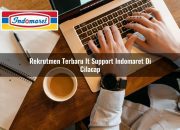 Rekrutmen Terbaru IT Support Indomaret di Cilacap Tahun 2025 6 Rekrutmen Terbaru IT Support Indomaret di Cilacap Tahun 2025