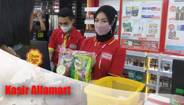 Gaji Kasir Alfamart: Rincian Gaji dan Tunjangan yang Perlu Anda Ketahui