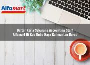 Daftar Kerja Sekarang Accounting Staff Alfamart di Kab. Kubu Raya, Kalimantan Barat Tahun 2025 6 daftar kerja sekarang accounting staff alfamart di kab kubu raya kalimantan barat 1753784480