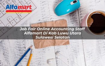 job fair online accounting staff alfamart di kab luwu utara sulawesi selatan 1753530381