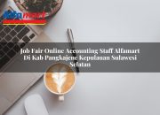 Job Fair Online Accounting Staff Alfamart di Kab. Pangkajene Kepulauan, Sulawesi Selatan Tahun 2025 14 Job Fair Online Accounting Staff Alfamart di Kab. Pangkajene Kepulauan, Sulawesi Selatan Tahun 2025