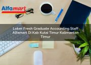 Loker Fresh Graduate Accounting Staff Alfamart di Kab. Kutai Timur, Kalimantan Timur Tahun 2025