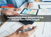 Peluang Kerja Kasir Alfamart di Kab. Puncak Jaya, Papua Tengah Tahun 2025 5 peluang kerja kasir alfamart di kab puncak jaya papua tengah 1753812381