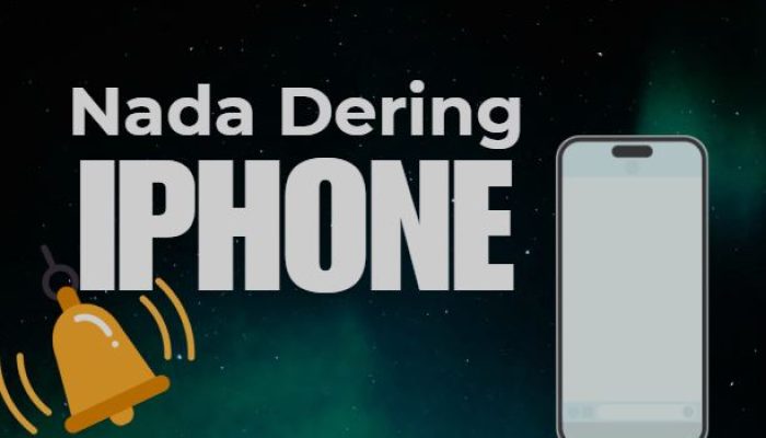 Download Nada Dering iPhone Biar Makin Unik dan Cara Gantinya